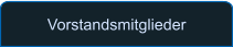 Vorstandsmitglieder